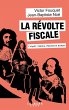 La révolte fiscale (eBook, ePUB) - Bild 1