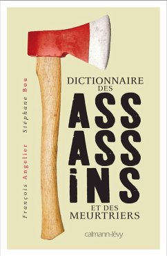 Cover Dictionnaire des assassins et des meurtriers (eBook, ePUB)