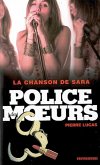 Police des moeurs n°182 La chanson de Sara (eBook, ePUB)