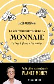 La véritable histoire de la monnaie (eBook, ePUB)