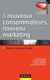 A nouveaux consommateurs, nouveau marketing (eBook, ePUB)