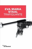 Trafiquante (eBook, ePUB) Trafiquante (eBook, ePUB)