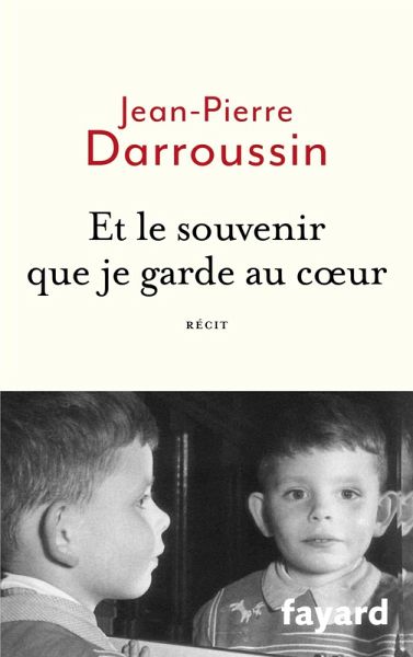 Et le souvenir que je garde au coeur (eBook, ePUB) Et le souvenir que je garde au coeur (eBook, ePUB)