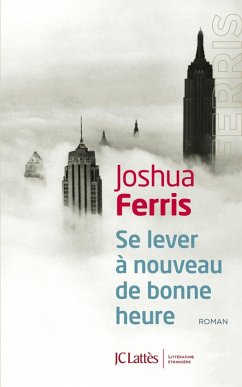 Se lever à nouveau de bonne heure (eBook, ePUB) - Ferris, Joshua
