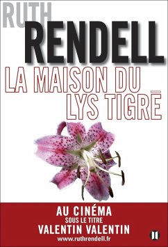 La Maison du lys tigré (eBook, ePUB) - Rendell, Ruth