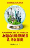 N'oubliez pas de tomber amoureuse à Paris (eBook, ePUB)