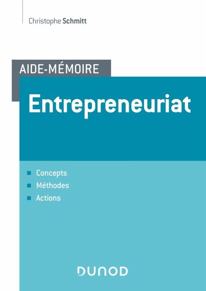 Aide-mémoire - Entrepreneuriat (eBook, ePUB) Aide-mémoire - Entrepreneuriat (eBook, ePUB)