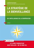 La stratégie de la bienveillance - 4e éd. (eBook, ePUB)