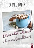 Chocolat chaud et marshmallows (eBook, ePUB)