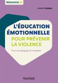 L'éducation émotionnelle pour prévenir la violence (eBook, ePUB)