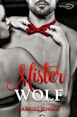 Mister Wolf (eBook, ePUB) Mister Wolf (eBook, ePUB)