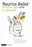 Minuscule traité acide de spiritualité (eBook, ePUB)