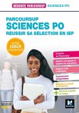 Réussite Parcoursup - Réussir son entrée en IEP (Sciences po) (eBook, ePUB)