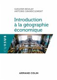 Introduction à la géographie économique (eBook, ePUB) Introduction à la géographie économique (eBook, ePUB)