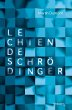 Le chien de Schrödinger (eBook, ePUB) - Bild 1