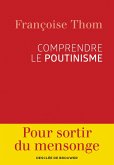 Comprendre le poutinisme (eBook, ePUB)