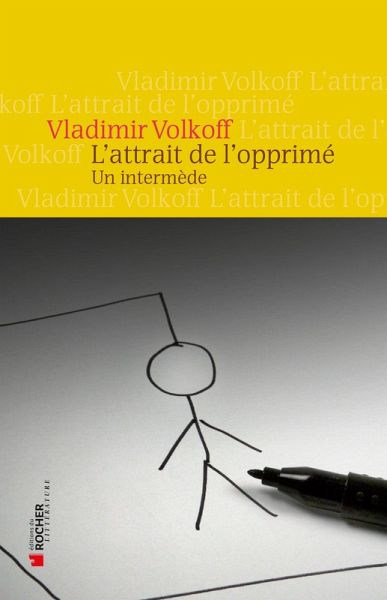 L'attrait de l'opprimé (eBook, ePUB) L'attrait de l'opprimé (eBook, ePUB)