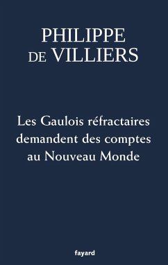Cover Les Gaulois réfractaires demandent des comptes au Nouveau Monde (eBook, ePUB)