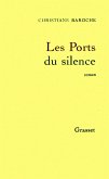 Les ports du silence (eBook, ePUB)