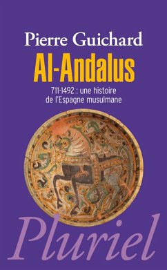 Al-Andalus (eBook, ePUB) - Guichard, Pierre