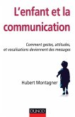 L'enfant et la communication (eBook, ePUB)