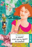 L'amour n'est pas un sport de combat (eBook, ePUB) L'amour n'est pas un sport de combat (eBook, ePUB)