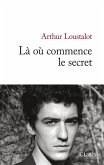 Là où commence le secret (eBook, ePUB)