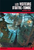 Les visiteurs d'Outre-Tombe (eBook, ePUB)