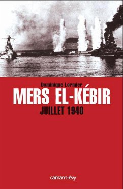 Cover Mers El-Kebir Juillet 1940 (eBook, ePUB)