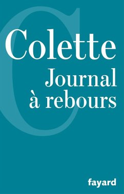 Journal à rebours (eBook, ePUB) - Colette