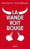 La viande voit rouge (eBook, ePUB)