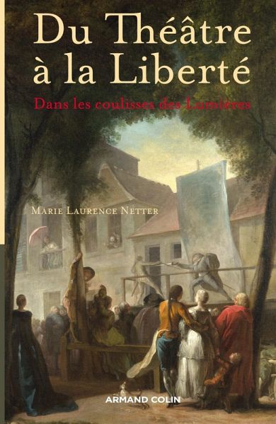 Du Théâtre à la Liberté (eBook, ePUB)
