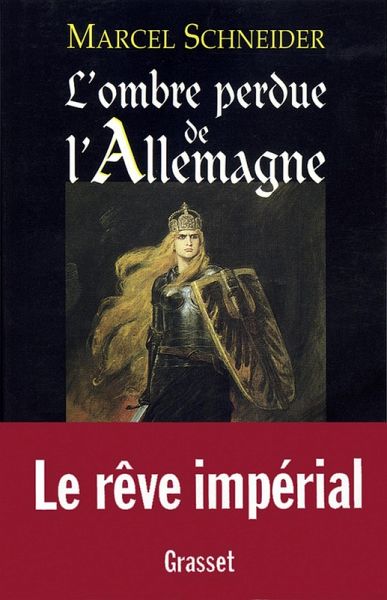 L'ombre perdue de l'Allemagne (eBook, ePUB) L'ombre perdue de l'Allemagne (eBook, ePUB)