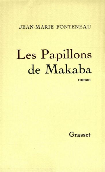 Les papillons de Makaba (eBook, ePUB) Les papillons de Makaba (eBook, ePUB)