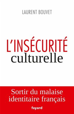 Cover L'insécurité culturelle (eBook, ePUB)