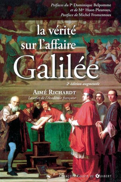 La vérité sur l'affaire Galilée (eBook, ePUB)