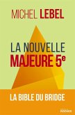 La nouvelle Majeure 5e (eBook, ePUB) La nouvelle Majeure 5e (eBook, ePUB)