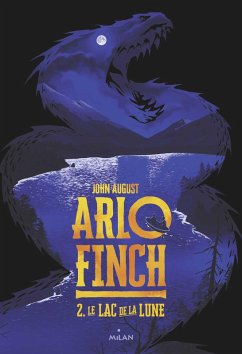 Arlo Finch, Tome 02 (eBook, ePUB) - August, John