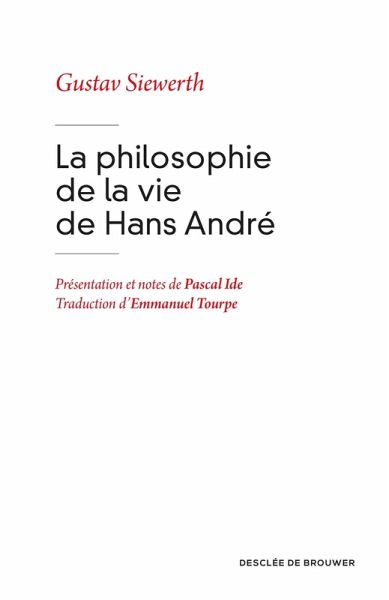 La philosophie de la vie de Hans André (eBook, ePUB)