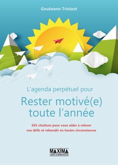 Restez motivé(e) toute l'année (eBook, ePUB) - Tristant, Goulwenn