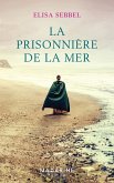 La prisonnière de la mer (eBook, ePUB)