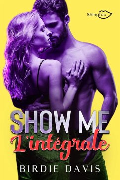 Cover Show Me - L'intégrale (eBook, ePUB)