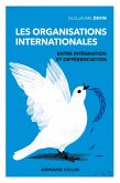 Les organisations internationales - 3e éd. - Entre intégration et différenciation (eBook, ePUB) Les organisations internationales - 3e éd. - Entre intégration et différenciation (eBook, ePUB)