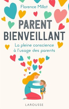Cover Parent bienveillant (eBook, ePUB)
