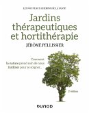 Jardins thérapeutiques et hortithérapie - 2e éd. (eBook, ePUB)