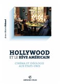 Hollywood et le rêve américain (eBook, ePUB)