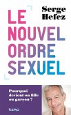 Le nouvel ordre sexuel (eBook, ePUB)