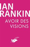 Avoir des visions (eBook, ePUB) Avoir des visions (eBook, ePUB)