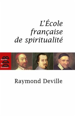 Cover L'Ecole française de spiritualité (eBook, ePUB)