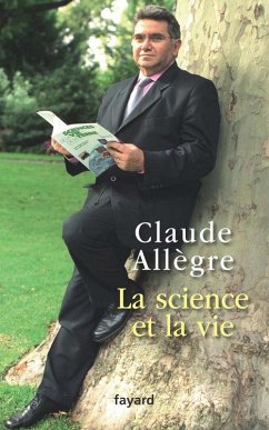 La science et la vie (eBook, ePUB) - Allègre, Claude
